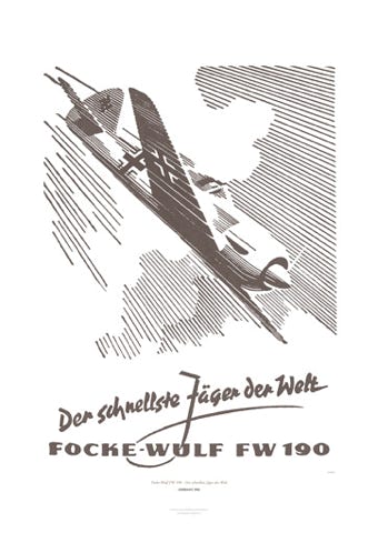 Aviation Art Poster: FOCKE-WULF FW 190 - DER SCHNELLSTE JÄGER DER WELT, GERMANY 1942